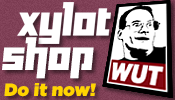 Visit the Xylot Shop. Do it now!